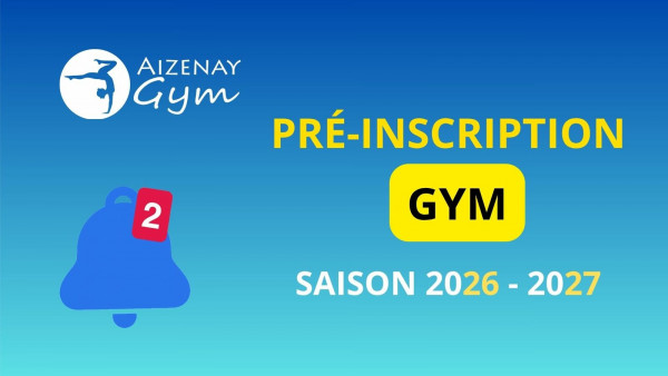 PRÉ-INSCRIPTION gym saison 2026-2027