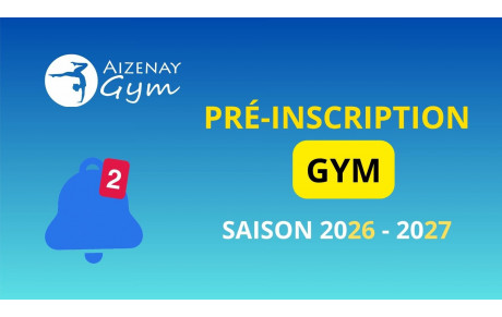 PRÉ-INSCRIPTION gym saison 2026-2027